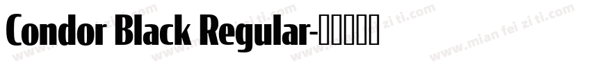 Condor Black Regular字体转换